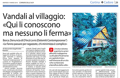 March 31, Corriere delle Alpi - Vandali al villaggio: ≪Qui li conoscono ma nessuno li ferma≫