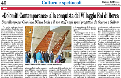 3 aprile 2014 - Dolomiti Contemporanee alla conquista del Villggio Eni di Borca