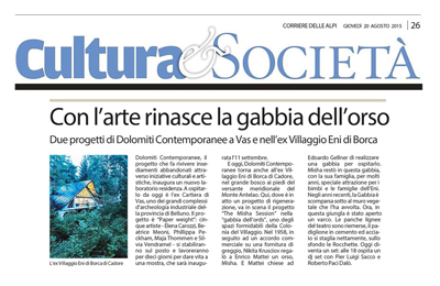 August 20, Corriere delle Alpi -  Con l'arte rinasce la gabbia dell'orso