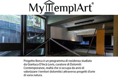 July 10, MyTemplArt - Progetto Borca. Il Villagio Eni rivive di nuova energia