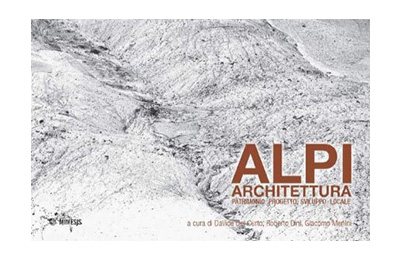 Gennaio – Alpi, Architettura, Patrimonio - Mimesis Edizioni